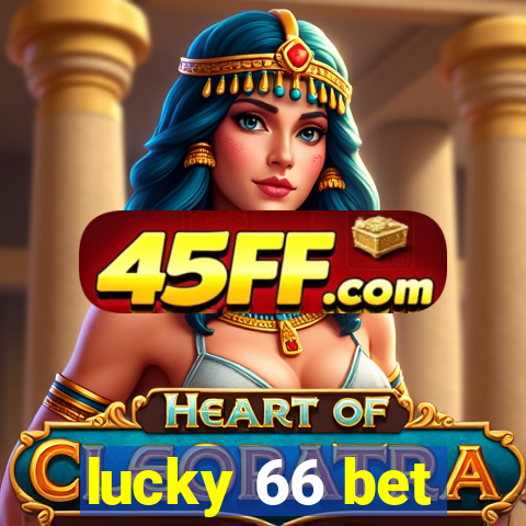 lucky 66 bet